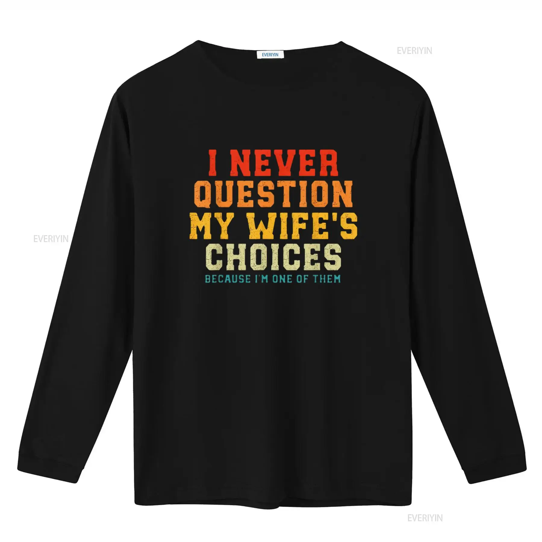 Womens I Never Question My Wif - Men'S Fashion Questions 评论和价格