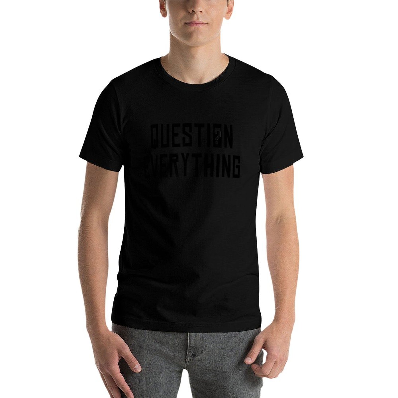 Question Everything, Do your o - Men'S Fashion Questions 评论和价格